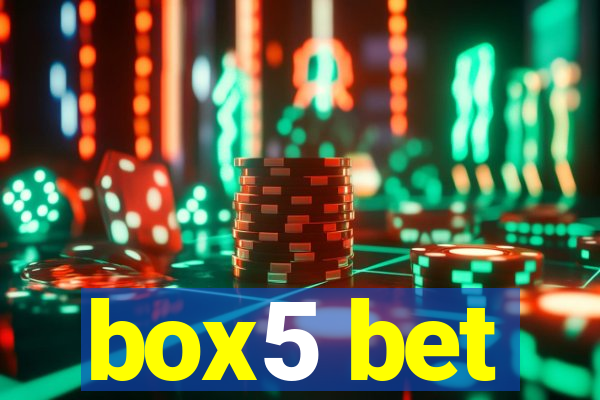 box5 bet